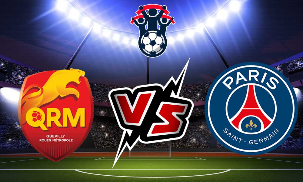 مشاهدة مباراة باريس سان جيرمان و كويفيلي بث مباشر 15-07-2022 PSG vs Quevilly Rouen